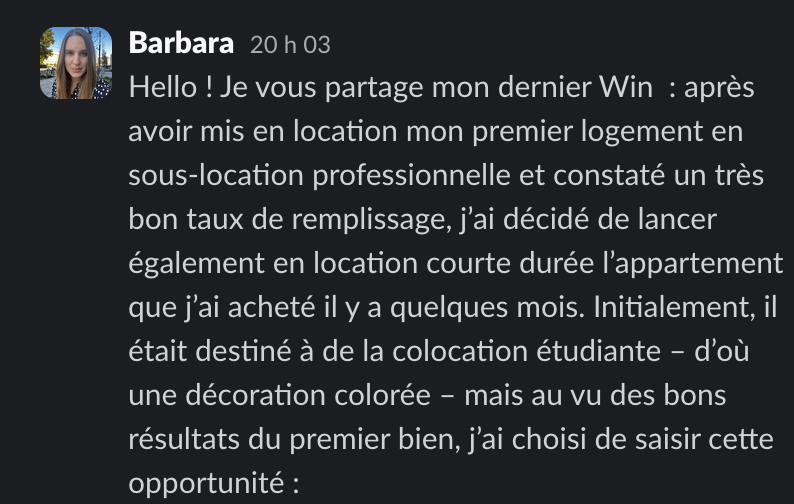 Message de Barbara dans la communauté Liberty Cashflow : lancement en location courte durée d'un appartement après le succès de son premier bien en sous-location
